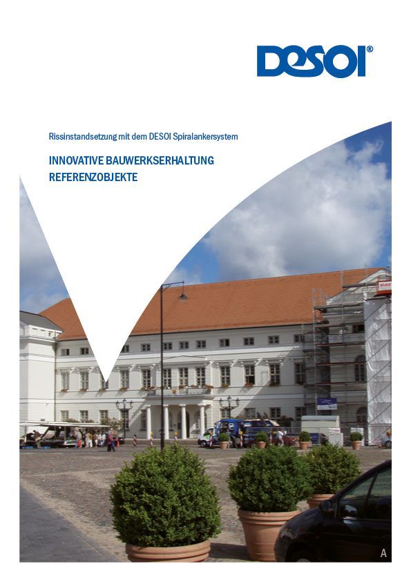 Rissinstandsetzung mit dem DESOI Spiralankersystem Rissinstandsetzung mit dem DESOI Spiralankersystem